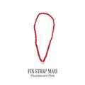 FUGUKU FIN STRAP MAXI - FLUORESCENT PINK